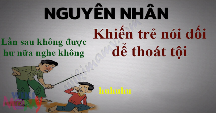 Nguyên nhân dẫn đến việc bé nói dối